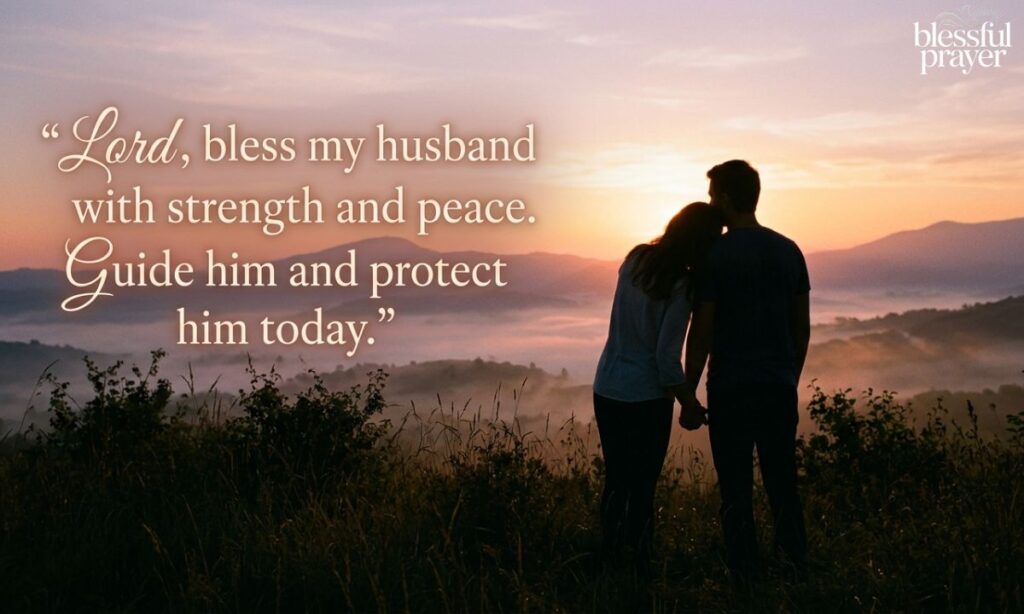 Saturday Morning Prayers for My Husband