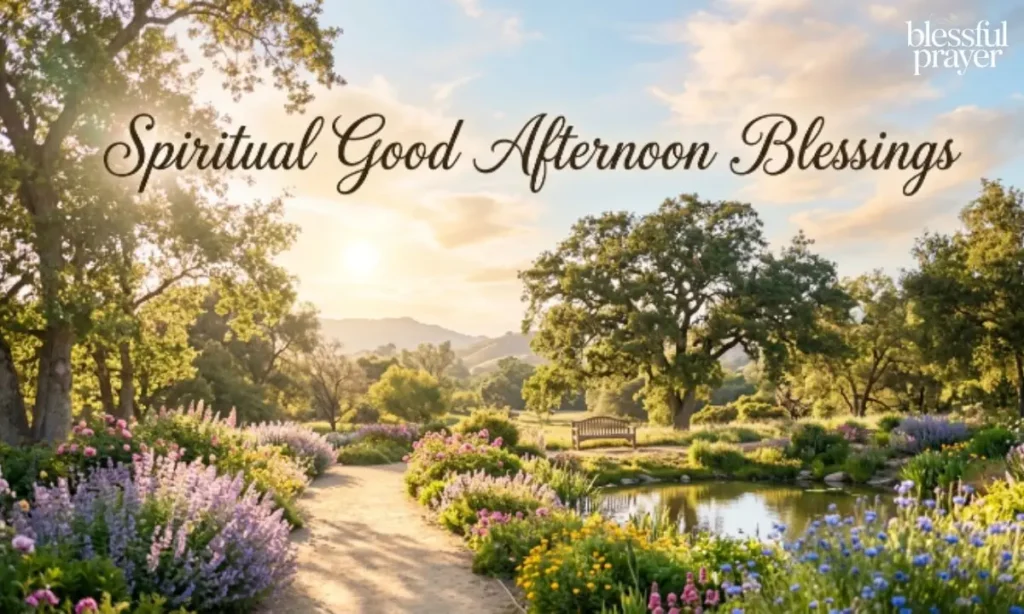 Spiritual Good Afternoon Blessings