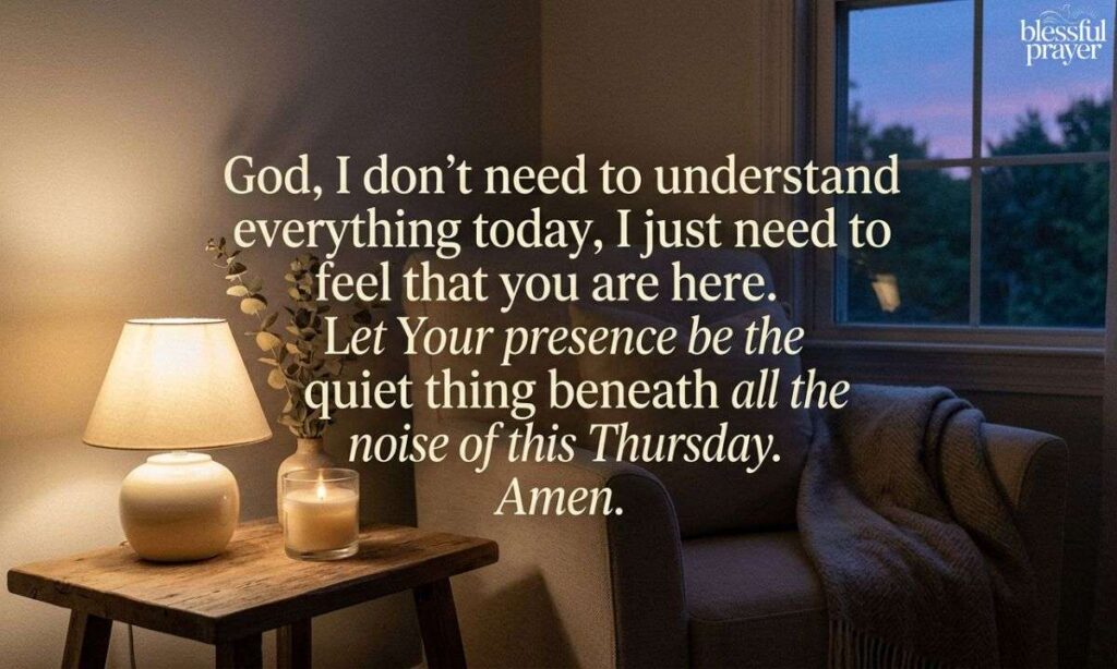 A Gentle Prayer for God's Presence Today