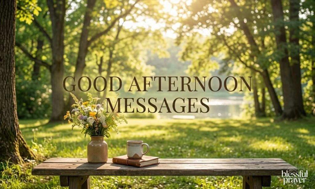Good Afternoon Messages
