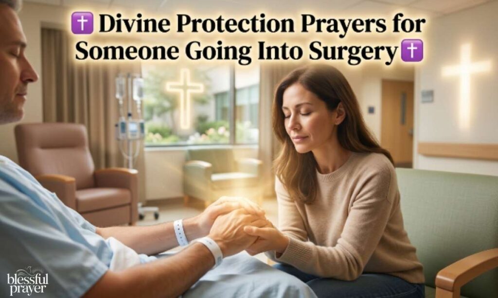 divine-protection-prayers-for-someone-going-into-surgery