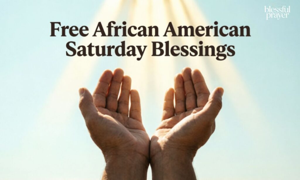 Free African American Saturday Blessings