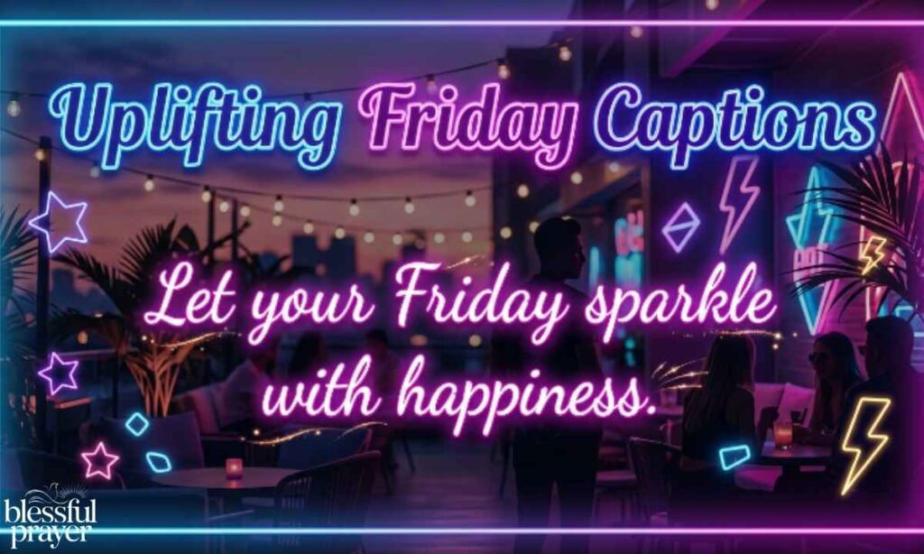 uplifting-friday-captions